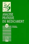 L'analyse pratique du médicament