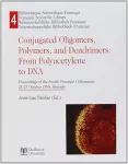 Conjugated Oligomers Polymers, and Dendrimers: from Polyacetylene to DNA