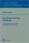 Problem-solving methods : Understanding, Description, development, and Reuse