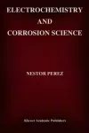 Electrochemistry and corrosion science