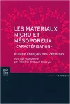 Les matérieux micro et mésoporeux