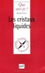 Les cristaux liquides