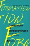 Corticoide et corticothérapie