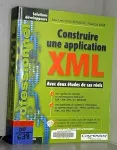 Construire une application XML