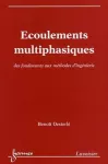 Ecoulements multiphasiques