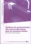 Systèmes de synchronisation des moteurs électriques pour les machines textilles