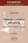 Commande et estimation multivariables