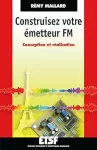 Construisez votre émetteur FM