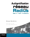 Authentification réseau avec Radius, 802.1x. EAP. FreeRadius