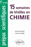 15 semaines de kholles en chimie