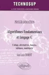 Algorithmes fondamentaux et langage C