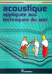 Acoustique appliquée aux techniques du son