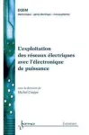 L'exploitation des réseaux électriques avec l'électronique de puissance