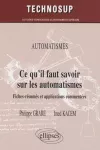 Ce qu'il faut savoir sur les automatismes