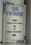 Cours d'automatique Tome 3