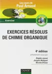 Exercices résolus de chimie organique