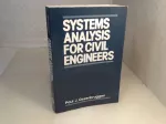 Systems analysis for civil engineers