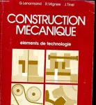 Construction mécanique Tome 3