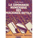 La commande numérique des machines-outils