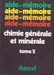 Chimie générale et minérale Tome 2