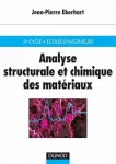 Analyse structurale et chimique des matériaux