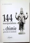 144 manipulations de chimie générale et minérale