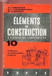 Eléments de construction à l'usage de l'ingénieur Tome 10