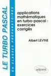 Applications mathématiques en turbo - pascal