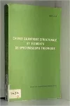 Chimie quantique structurale et élements de spectroscopie théorique