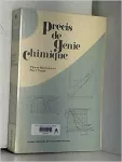 Précis de génie chimique