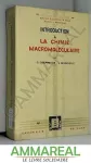 Introduction à la chimie macromoléculaire Tome 1