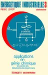 Energétique industrielle Tome 3