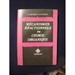 Mécanismes réactionnels en chimie organique