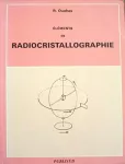 Eléments de radiocristallographie