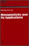 Mesoplasticity and its applications