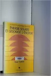 Energie solaire et stockage d'énergie