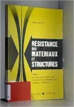 Résistance des matériaux et structures Tome 3