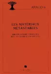 Les matériaux métastables