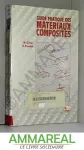 Guide pratique des matériaux composites