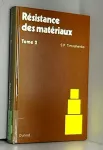 Résistance des matériaux Tome 2