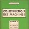 Construction des machines Tome 3