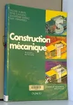 Construction mécanique