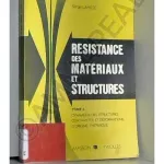 Résistance des matériaux et structures Tome 1