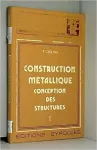 Construction métallique Tome 1