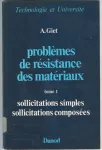 Problèmes de résistance des matériaux Tome 1