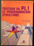 Pratique du PL1 et programmation structurée