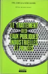 Le traitement des eaux publiques, industrielles et privées