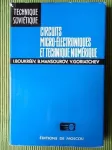 Circuits micro électroniques et technique numérique