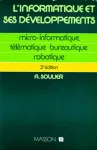 L'informatique et ses développements