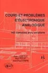 Cours et problèmes d'électronique analogique